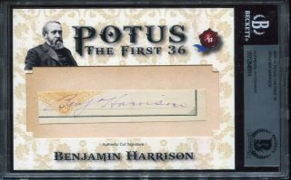 2020 Historic Autographs First 36 Potus Benjamin Harrison Oversized Cut Auto Bas
