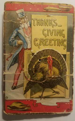 Vintage C1910 Thanksgiving Postcard - Rare - " Squeaker " With Uncle Sam & Turkey