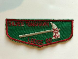 Silver Tomahawk Lodge 80 Oa F1 First Flap Order Of The Arrow Boy Scouts