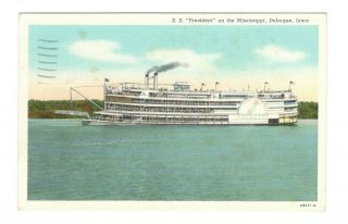 S.  S.  President On The Mississippi Dubuque Iowa Vintage Postcard Eb218