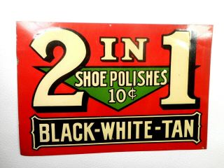 Vintage 2 In 1 Shoe Polishes Tin Sign Black - White - Tan Embossed
