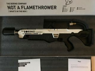 Elon Musk Not A Flamethrower,  By The Boring Company. ,  Never Removed