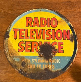 Vtg Double Sided Sylvania Radio Television Service Metal Sign 16 " Round