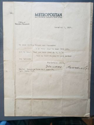 President Theodore Roosevelt 1917 Typed Letter Signed; Personalized To My Father