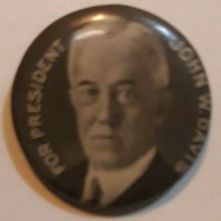 1924 JOHN W DAVIS for President 7/8 