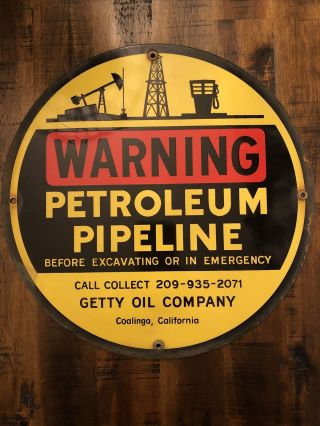 Vintage Getty Oil Company Warning Porcelain Sign 12”