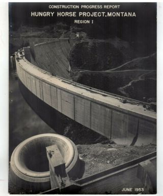 30 8 X 10 In Photographs Of Construction Hungry Horse Dam,  Montana,  Newspaper C