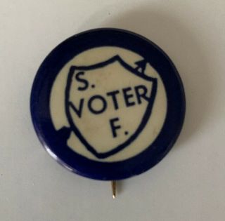 Woman Suffrage First Votes For Women Pinback Pin Button Voter