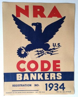 Vintage 1934 Nra Code Bankers Poster - Pre - Ww2 Fdr Roosevelt Deal Usa Bank