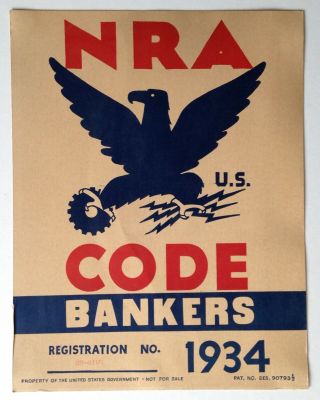 Vintage 1934 NRA Code Bankers Poster - pre - WW2 FDR Roosevelt Deal USA Bank 2