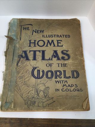 Mass & Crowell Illustrated Atlas Of The World With Maps In Color 1899