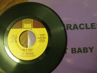 The Miracles - Do It Baby / I Wanna Be With You U.  S.  7 " Tamla T - 54248 / 1974 Ex