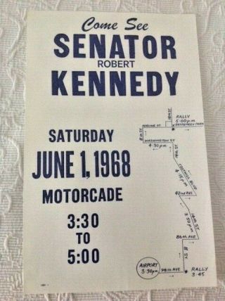 2 Robert F.  Bobby Kennedy 1968 Items: Ca Motorcade Route,  1 Litho Campaign Pin