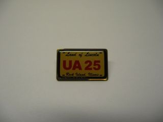 Ua Plumbers Pipefitters Steamfitters Union Local No.  25 Lapel Pin,  Illnois