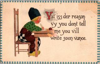 Vintage Postcard Postmarked Vat Iss Der Reason Vy You Don’t Tell Me You Vill…