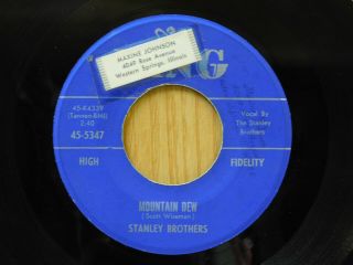 The Stanley Brothers Country 45 Mountain Dew Bw Old Rattler King