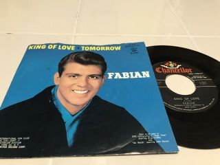 Fabian 45 & Picture Sleeve King Of Love