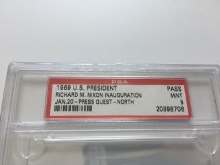 1969 President Richard Nixon Inauguration Ceremonies Press Ticket PSA 9 3