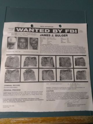 Whitey Bulger Wanted Poster.  The Rarest And Earliest Ever Produced