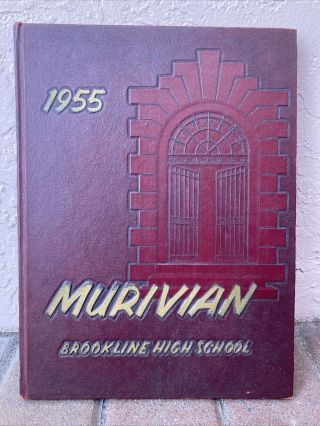 1955 Brookline High School Yearbook - The Murivian - Mass Rare