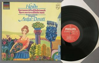 O121 Haydn Opera Overtures & Ballet Music Dorati Philips 6527 145 Stereo