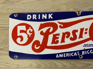 Vintage Pepsi Cola 5c 30”x10” Porcelain Enamel Sign 2
