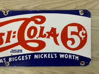 Vintage Pepsi Cola 5c 30”x10” Porcelain Enamel Sign 3