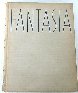 Vintage 1940 Walt Disney Fantasia Large Book By Deems Taylor 1st Edition 13x10