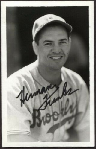 Herman Franks Autographed Vintage Brooklyn Dodgers Brace Postcard Size Photo