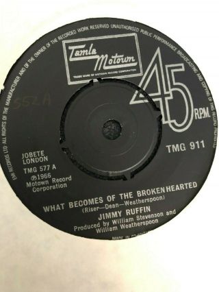 Jimmy Ruffin - What Becomes Of The Broken Hearted - Tamla Motown Vinyl 7 Inch 45