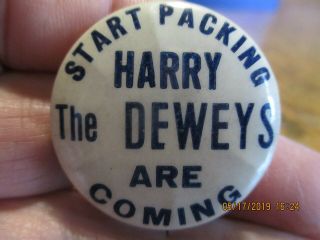 1948 Cello Button Pin 1 1/4 " Thomas Dewey " Harry The Dewey 