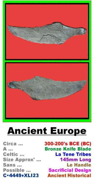 Artefact • Ancient La Tene Europe • Bronze Knife Blade • 400 - 300 Bce • C•4449•
