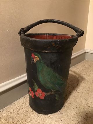 Antique Canvas / Leather Fire Bucket W/ Folk Art Parrot Bird Painting Fireman