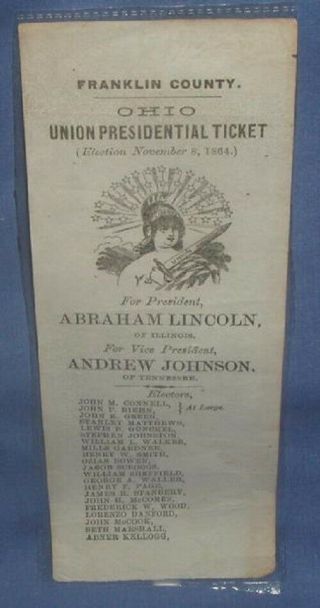 Rare Abraham Lincoln Ohio Union Presidential Ticket Nov.  8,  1864