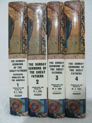 Sunday Sermons Of The Great Fathers - M.  F.  Toal - 4 Volume Set 1958? Hc Dj Vtg