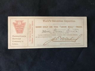 1893 World’s Colombian Exposition - John Bull Train Ticket