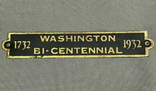 Rare 1932 George Washington Bi - Centennial Brass Plaque - 1732 Bicentennial Vtg