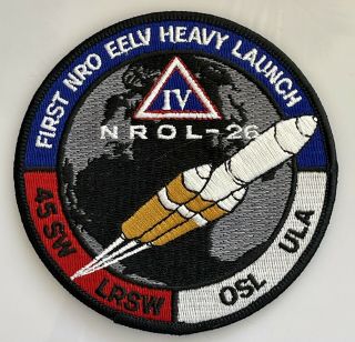 Ula Delta Iv Nrol - 26 Nro Eelv Heavy Launch Vehicle Satellite Patch 4”