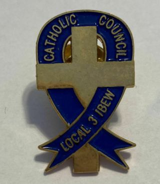 Ibew Rare - - Local 3 Nyc.  Club Affiliation Catholic Council.  Hat/lapel Pin