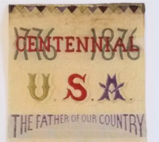 Antique 1876 Centennial George Washington Silk Ribbon World Exhibition Political 2