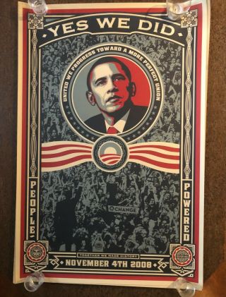 Obama “yes We Did” 2008 Campaign Print Obey Shepard Fairey