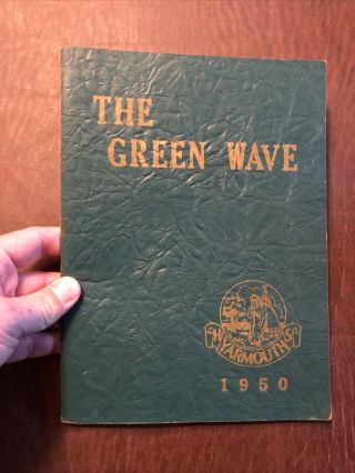 Vintage Yarmouth High School 1950 Yearbook The Green Wave Autographs Cape Cod Ma