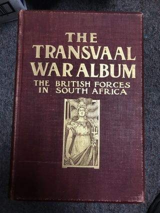 Book The Transvaal War Album.  British Forces In South Africa Boer War C 1900
