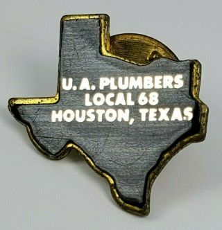 Ua Plumbers Union Local 68 Hat Lapel Pin Houston Texas Black State Outline