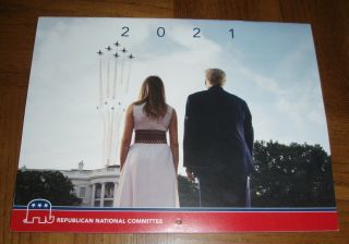2021 President Donald J.  Trump & Melania Republican National Committee Calendar