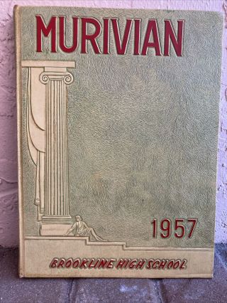 1957 Brookline High School Yearbook - The Murivian - Mass Rare