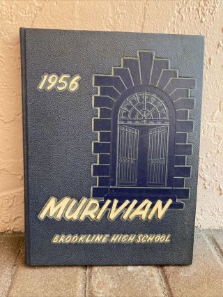 1956 Brookline High School Yearbook - The Murivian - Mass Rare