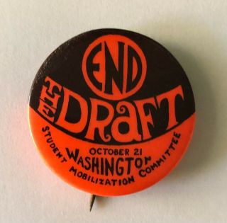 End The Draft Anti Vietnam War Protest Cause Peace Button Pinback