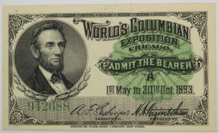 1893 Worlds Columbian Expo Chicago Admission Ticket Lincoln - Amer Bank Note Co.