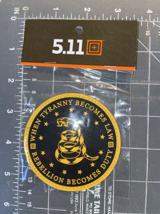 5.  11 Tactical Always Be Ready When Tyranny Becomes Law Morale Patch Badge 81494